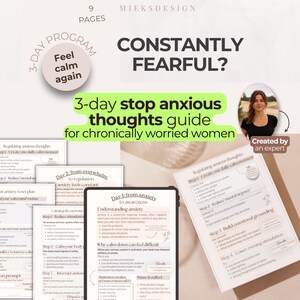 Puede incluir: Una guía digital de 9 páginas titulada 3-day stop anxious thoughts guide for chronically worried women de MIEKSDESIGN. El documento incluye secciones sobre la regulación de pensamientos ansiosos, la comprensión de la ansiedad y rutinas.
