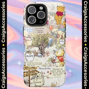 May include: A smartphone case featuring a collage of Winnie the Pooh illustrations, including Pooh Bear, honey pots labeled Hunny, and Hundred Acre Wood signage. The design includes quotes such as A hug, said Pooh, is always the right size! and Winnie the Pooh.