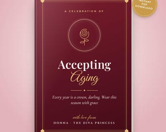 Accepting Aging Guide for Women PDF, Aging Gracefully Self-Care Workbook, Midlife and Over 50 Confidence, Instant Download