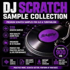 May include: A digital product advertisement for a DJ scratch sample collection. The graphic features a black turntable with a purple center label, text reading DJ SCRATCH SAMPLE COLLECTION, 320 scratch samples, 320 kbps, and 900 MB total size.