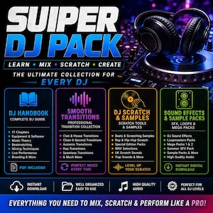 May include: A digital product advertisement titled SUIPER DJ PACK featuring black headphones on a turntable. It lists four sections: DJ Handbook, Smooth Transitions, DJ Scratch & Samples, and Sound Effects & Sample Packs with bulleted features.