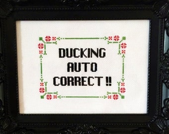 Ducking Auto Correct Cross Stitch Pattern (Printable PDF) - Immediate Download from Etsy - Funny Humor