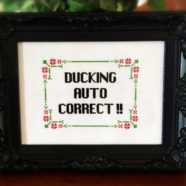 Ducking Auto Correct Cross Stitch Pattern (Printable PDF) - Immediate Download from Etsy - Funny Humor