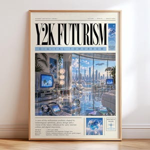 Può includere: Un poster da parete rettangolare intitolato Y2K FUTURISM DIGITAL TOMORROW. Il design presenta un'immagine centrale di una stanza futuristica con vista su una città, un televisore vintage e gadget tecnologici. Il testo include date e motivi.