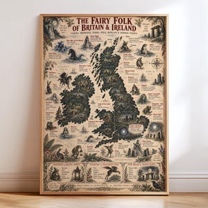 Puede incluir: Un póster enmarcado titulado The Fairy Folk of Britain & Ireland que presenta un mapa detallado de las Islas Británicas. El mapa está ilustrado con varias criaturas míticas, entidades folclóricas y etiquetas geográficas en un estilo vintage de tono sepia.
