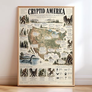 Op de afbeelding: Een verticale poster getiteld Cryptid America, een veldgids voor legendarische wezens in de Verenigde Staten. De kaart bevat illustraties van diverse cryptiden door het hele land, met tekstlabels, geselecteerde ontmoetingen en veldclassificatie.