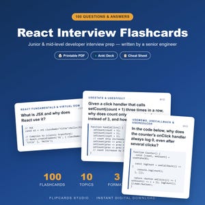 Könnte beinhalten: React-Interview-Lernkarten mit 100 Fragen und Antworten für Junior- und Mid-Level-Entwickler. Das Set enthält ein druckbares PDF, ein Anki-Deck und ein Cheat-Sheet. Drei weiße Karten zeigen technische Programmierfragen und Code-Snippets.