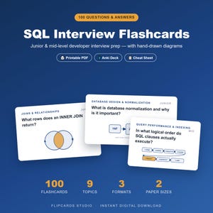 May include: SQL Interview Flashcards featuring 100 questions and answers for developer prep. Includes hand-drawn diagrams, printable PDF, Anki deck, and cheat sheet formats. Cards cover topics like joins, database design, and query performance.