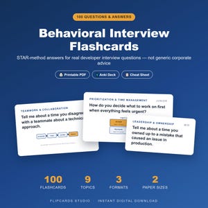 May include: Behavioural Interview Flashcards featuring 100 questions and answers for developers. Includes STAR-method content, printable PDF, Anki deck, and cheat sheet formats. Cards display topics like Teamwork, Prioritisation, and Leadership.