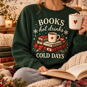 Books Hot Drinks Cold Days PNG, Cozy Book Lover Sweatshirt Design, Winter Sublimation, Digital Download
