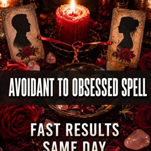 Puede incluir: Una vela de pilar roja se sitúa entre dos tarjetas rectangulares con siluetas negras de una persona y una rosa roja. Una cinta roja conecta las tarjetas a la vela. El texto dice AVOIDANT TO OBSESSED SPELL FAST RESULTS SAME DAY.
