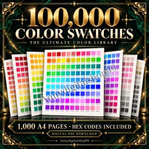 Puede incluir: Una colección digital de 100,000 muestras de color presentadas en 1,000 páginas A4. El gráfico muestra varias hojas blancas con cuadrículas de colores variados y sus códigos hexadecimales. El texto dice 100,000 COLOR SWATCHES THE ULTIMATE COLOR LIBRARY y 1,000 A4 PAGES HEX CODES INCLUDED.