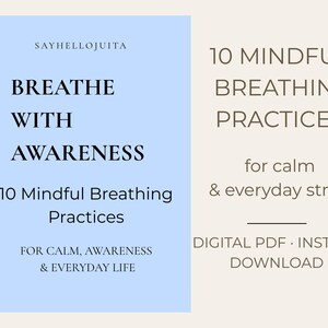 Könnte beinhalten: Ein digitales Dokument mit dem Titel 10 Mindful Breathing Practices, dem Text Breathe With Awareness, Sayhellojuita und For Calm, Awareness & Everyday Life auf hellblauem Grund sowie 10 Mindful Breathing Practices for calm & everyday stress.