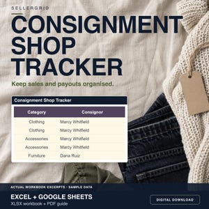 Consignment Shop Tracker: Consignor Payouts, Splits & Inventory for Google Sheets and Excel