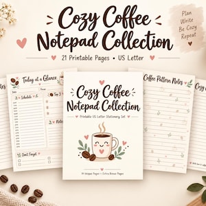 Puede incluir: Una colección de páginas de papelería imprimibles en formato US Letter titulada Cozy Coffee Notepad Collection. El conjunto incluye 21 páginas con ilustraciones de café, papel rayado, horarios y una página de portada con una taza de café sonriente.