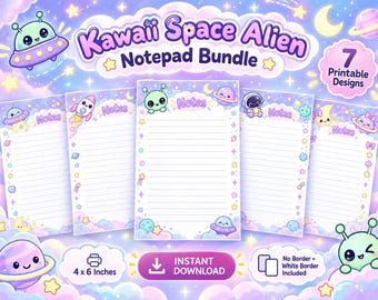Outer Space Notepad Printable Bundle, Kawaii Alien Stationery, 7 Cute 4x6 Space Notepads, PDF PNG, Instant Download