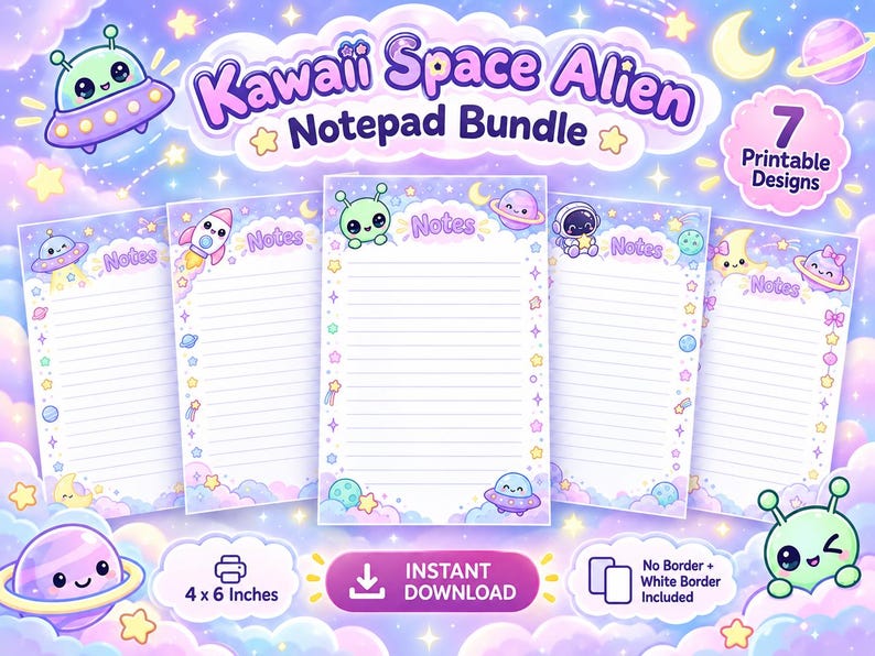 Kawaii Space Alien Notepad Bundle, 7x4x6 Printable Stationery