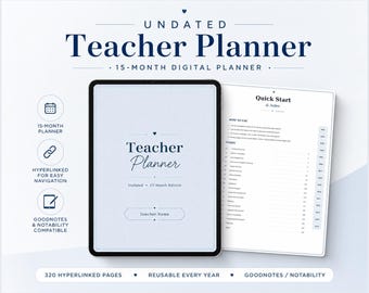 Undated 15-Month Teacher Planner: Hyperlinked GoodNotes PDF (320 Pages)