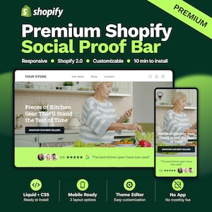 Puede incluir: Un gráfico de marketing digital para una barra de prueba social de Shopify que muestra una vista previa de sitio web en escritorio y móvil. El texto dice Premium Shopify Social Proof Bar, Pieces of Kitchen Gear That'll Stand the Test of Time y The best kitchen gear I have ever used.