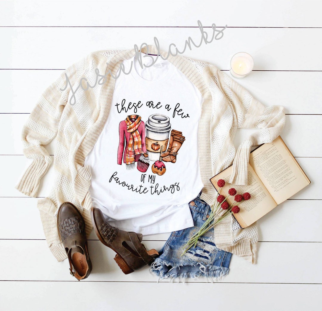 These Are A Few of My Favorite Things Transfer - Etsy