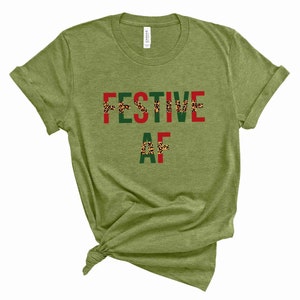 Festive AF - Graphic Tee
