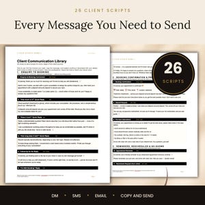 Könnte beinhalten: Ein digitales Dokument mit dem Titel Client Communication Library, das 26 vorgefertigte Skripte für die Kundenkommunikation enthält. Die Seiten umfassen Bereiche für Buchungsanfragen und Terminerinnerungen sowie ein rundes Abzeichen mit 26 SCRIPTS.