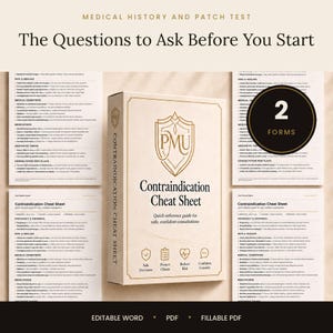 May include: A set of medical history and contraindication cheat sheet forms for PMU procedures. The central box features a gold shield logo and the text Contraindication Cheat Sheet. Four surrounding documents list medical conditions and medications.