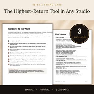 May include: A digital document set titled Refer a Friend Card and The Highest-Return Tool in Any Studio. It includes a Welcome to the Vault page with instructions and a What's inside page listing forms, policies, and client communication templates.
