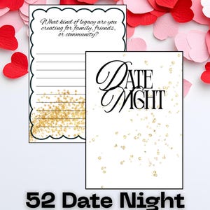 May include: Two white cards with black text and gold glitter accents. One card features the text "DATE NIGHT" and the other has lines with the question "What kind of legacy are you creating for family, friends, or community?" labeled "52 Date Night Conversation Starters."