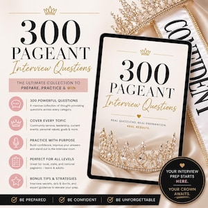 Puede incluir: Una tableta digital que muestra 300 Pageant Interview Questions con un gráfico de corona dorada. La pantalla incluye el texto Real Questions, Real Preparation, Real Results. Una corona dorada física y una banda blanca con texto negro están cerca.