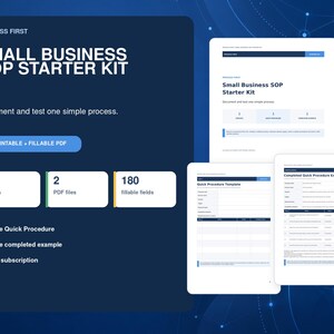 May include: A Small Business SOP Starter Kit digital document set featuring a dark blue background with white text. It includes 10 pages, 2 PDF files, and 180 fillable fields. The kit provides a quick procedure template and a completed example.