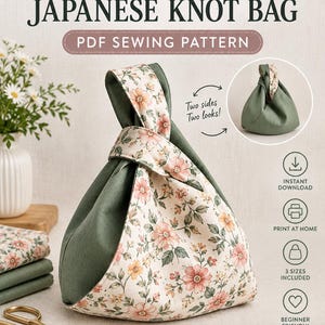 Puede incluir: Un patrón de costura PDF para bolsa de nudo japonesa reversible con estampado floral en un lado y verde salvia sólido en el otro. El texto dice REVERSIBLE JAPANESE KNOT BAG PDF SEWING PATTERN, Two sides Two looks!, INSTANT DOWNLOAD, PRINT AT HOME, 3 SIZES INCLUDED, BEGINNER FRIENDLY.