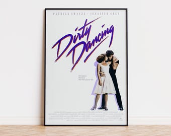 Dirty Dancing - Movie Poster | Digital Download | High Quality Ready To Print