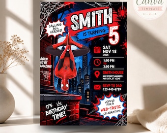 May include: A birthday invitation card featuring a red and blue superhero hanging upside down from a brick building against a city skyline. Text includes Smith is turning 5, Sat Nov 18 2026, 1:00 PM to 3:00 PM, Smith House, and RSVP to Dad 123-445-6789.