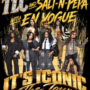 Op de afbeelding: Een promotieposter voor de It's Iconic The Tour met TLC, Salt-N-Pepa en En Vogue. De tekst TLC and Salt-N-Pepa with En Vogue staat bovenaan, met It's Iconic The Tour onderaan. Acht personen poseren voor een achtergrond met gouden penseelstreken.
