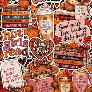 May include: A collection of autumn-themed stickers featuring highland cows, stacks of books with titles like Sweater Weather and Spicy Reads, pumpkins, coffee cups with whipped cream, and text including Books & Coffee and Good girls love reading dirty books.