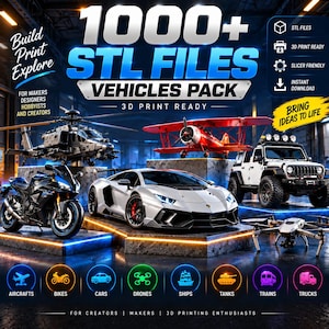 May include: A digital collection of 1000+ STL files for 3D printing, featuring a helicopter, red biplane, black motorcycle, silver sports car, white off-road vehicle, and drone. Text includes Build Print Explore, Vehicles Pack, and category labels.