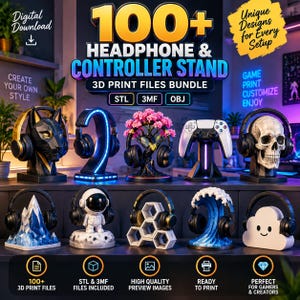 100+ Headphone & Controller Stand 3D Print Files Bundle | STL 3MF OBJ | Gaming Desk Accessories | Gamer Stand Collection | Digital Download