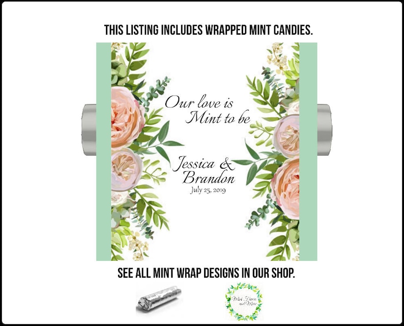 wrapped mint rolls with personalized label floral mint wrapper Wedding favors our love is mint to be