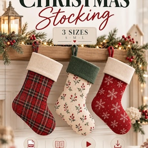 May include: A sewing pattern for a Christmas stocking in 3 sizes, S-M-L. The image displays three stockings: one red plaid, one cream with red berries, and one red with white snowflakes. Each has a cuff and hanging loop. Includes PDF, manual, and video.