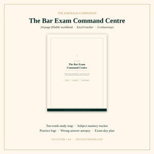 May include: The Emerald Companion Bar Exam Command Centre digital workbook features a 24-page fillable layout, Excel tracker, and three colorways. Includes a ten-week study map, subject mastery tracker, practice logs, wrong-answer autopsy, and exam-day plan.