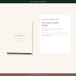 May include: A digital document titled The Law Student Edit The Course Outline Builder with the subtitle From class notes to a usable CAN, attack outline and one-page map. It includes a gold icon, three buttons, and US Letter + A4 text.