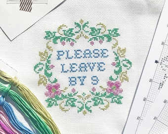 Modern Cross Stitch Kit - Please Leave By 9 - Funny Housewarming Gift - New Home Gift Idea - DIY Craft - Beginner Friendly