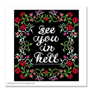 Modern Cross Stitch Pattern PDF - See You In Hell - Black Aida Design - Funny Antisocial Work Decor - Gothic Vibe