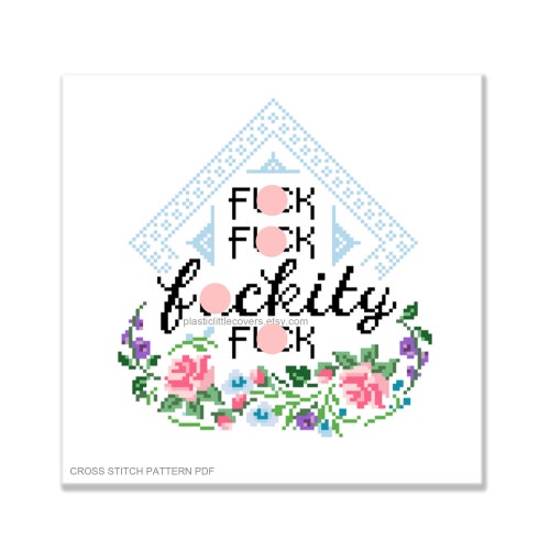 Modern Cross Stitch Pattern PDF - F-ck F-ck F-ckity F-ck - Funny Mature Language DIY Craft - Home Office Inspo - Beginner Friendly