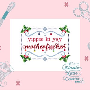 Kreuzstich Muster PDF - Yippee Ki Yay Motherf-cker - Yippee Ki Yay Motherf-cker - Lustiges Weihnachtsbasteln DIY - Modernes Film Reif Zitat - Die Hard