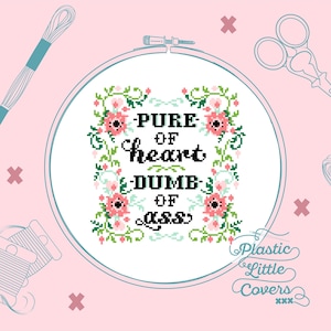 Modern Cross Stitch Pattern PDF - Pure of Heart Dumb of Ass - Funny  Floral DIY Stitch - Beginner Friendly - Cursive Typography - Gift Idea