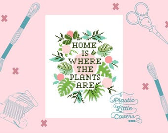 Home Is Where The Plants Are Cross Stitch Pattern – Tropical Leaf Monstera (PDF Pattern)