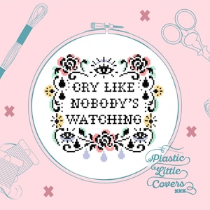 Modern Cross Stitch Pattern PDF - Cry Like Nobody's Watching - Star Cry Baby Eye Rose - Tarot And Celestial Motifs - Witchy Sad Girl - Pink