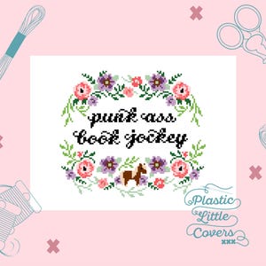Book Lover Cross Stitch Pattern PDF - Punk Ass Book Jockey - Funny Modern Floral X Stitch - Parks & Rec - Readers Gonna Read